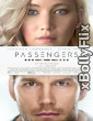 Passengers (2016) Dual Audio (ORG) [Hindi+English] Hollywood Hindi Dubbed Movie Download